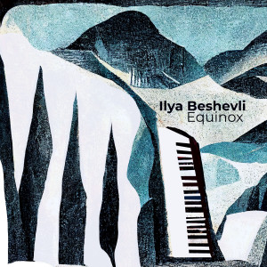 收听Ilya Beshevli的Equinox歌词歌曲
