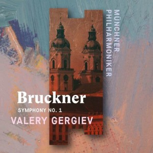 อัลบัม Bruckner: Symphony No. 1 ศิลปิน Valery Gergiev