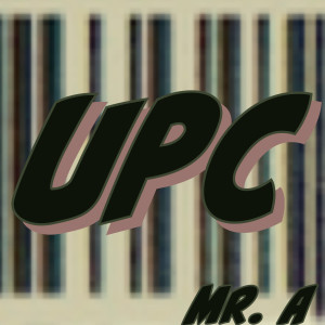 Album Upc from Mr. A