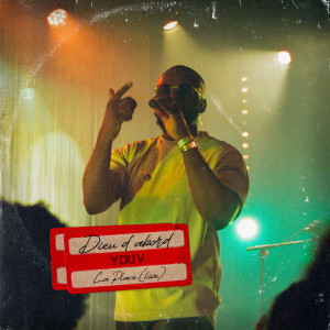 Album Dieu d'abord (La place live) from Y du V