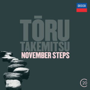 ดาวน์โหลดและฟังเพลง Takemitsu: November Steps พร้อมเนื้อเพลงจาก Katsuya Yokoyama