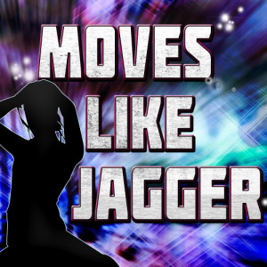 ดาวน์โหลดและฟังเพลง Moves Like Jagger พร้อมเนื้อเพลงจาก The Jaggerz