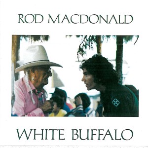 ดาวน์โหลดและฟังเพลง White Buffalo พร้อมเนื้อเพลงจาก Rod MacDonald