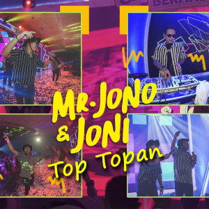 Album Top Topan oleh Mr Jono & Joni