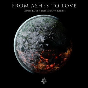 Album From Ashes To Love oleh Trivecta
