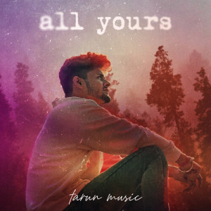 Album All Yours from Tarun Music
