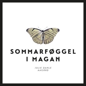 ดาวน์โหลดและฟังเพลง Sommarføggel i magan พร้อมเนื้อเพลงจาก Julie Dahle Aagård