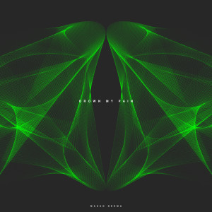 MASUD' NEEMA的專輯Drown My Pain