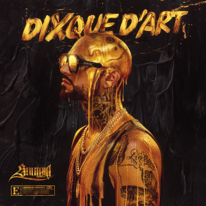 Souldia的专辑Dixque d'art (Explicit)