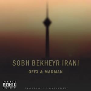 Album Sobh Bekheir Irani (Explicit) oleh Madman