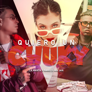 Album Quiero Un Chuky from La Manta