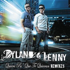 ดาวน์โหลดและฟังเพลง Quiere Pa' Que Te Quieran (Album Version) พร้อมเนื้อเพลงจาก Dyland & Lenny
