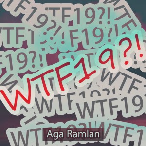Album Wtf19 from Aga Ramlan