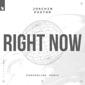 Right Now (Zonderling Remix)