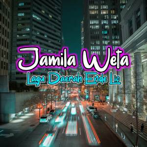 Listen to Jamila Weta Lagu Daerah Ende Lio (Remix) song with lyrics from Rhyas Rmxr