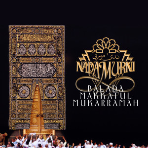 Album Balada Makkatul Mukarramah oleh Nadamurni