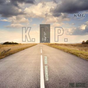 Dengarkan lagu K.I.P (Explicit) nyanyian KMG dengan lirik