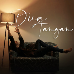 收听Gregorius Argo的Dua Tangan歌词歌曲