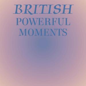 Various Artists的專輯British Powerful Moments