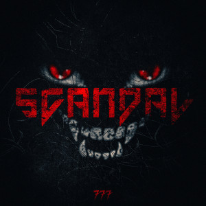 Sapte的专辑Scandal (Explicit)