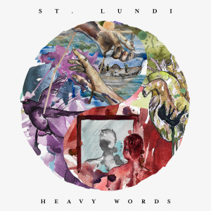 Album Heavy Words from St. Lundi