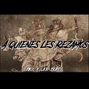 Listen to A Quienes Les Rezamos song with lyrics from Lkr Beatz