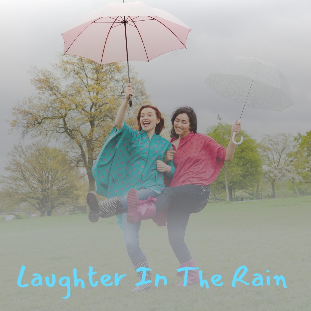 Laughter in the Rain