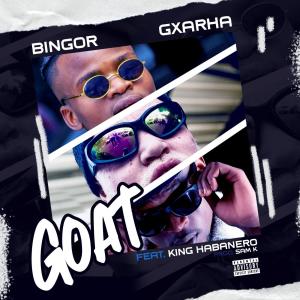Gxarha的專輯GOAT (feat. Bingor & King Habanero) [Explicit]
