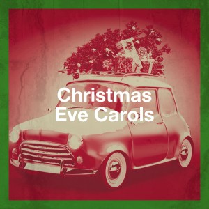 The Galway Christmas Singers的专辑Christmas Eve Carols