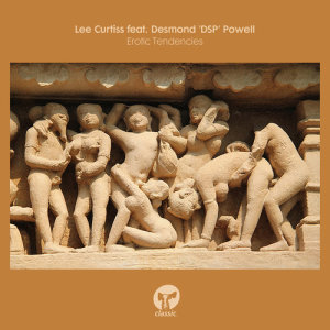 อัลบัม Erotic Tendencies (feat. Desmond 'DSP' Powell) ศิลปิน Lee Curtiss