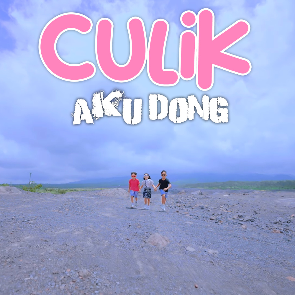 Culik Aku Dong (Minus One)