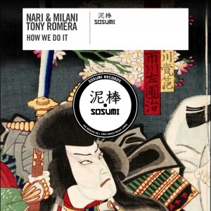 ดาวน์โหลดและฟังเพลง How We Do It (Original Mix) พร้อมเนื้อเพลงจาก Nari & Milani