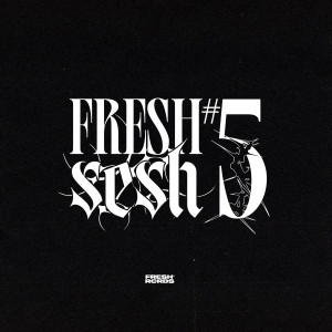 Ar Baby的專輯Fresh Sesh #5 (Explicit)