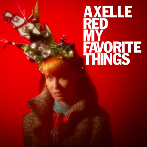 Album My Favorite Things from Axelle Red