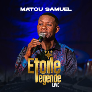 Album Etoile Legende (Live) from Matou Samuel