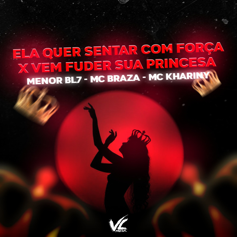 Ela Quer Sentar Com Força X Vem Fuder Sua Princesa (Explicit)