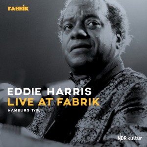 Eddie Harris的專輯Eddie Who ? (Live at Fabrik, Hamburg, 1988)