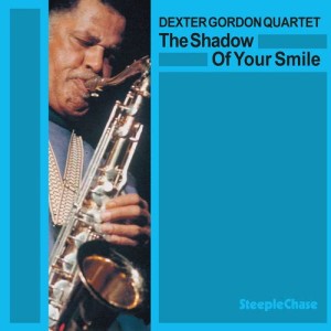 收聽Dexter Gordon的The Shadow of Your Smile歌詞歌曲