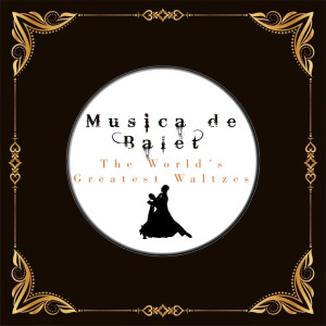 Musica de Ballet, The World´s Greatest Waltzes (Explicit) dari Michael Ponti