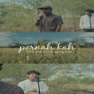 ดาวน์โหลดและฟังเพลง Pernah Kah พร้อมเนื้อเพลงจาก M.A.C