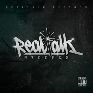 收聽Realtalk Records的Realtalk Records (Explicit)歌詞歌曲