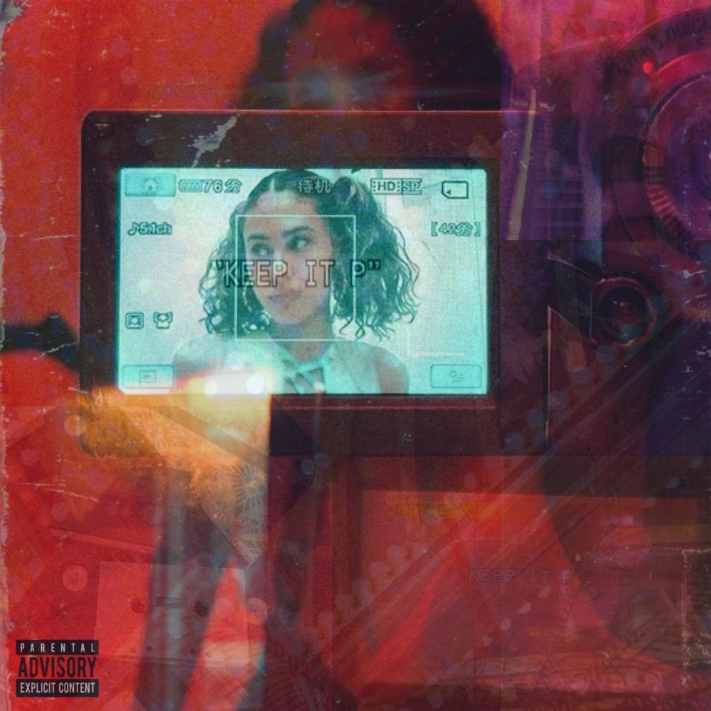 Keep It P (Explicit)