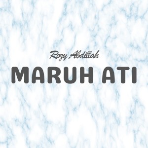Album Maruh Ati from Rozy Abdillah