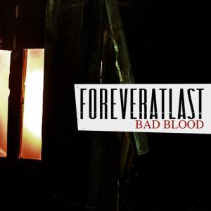 收聽ForeverAtLast的Bad Blood歌詞歌曲