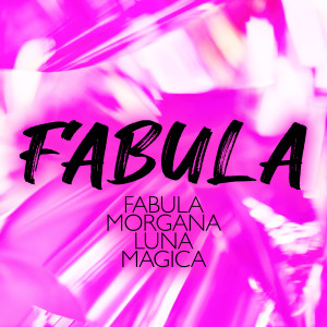 Listen to Fabula song with lyrics from Fabula