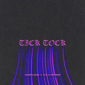 Album Tick Tock oleh Aspen King