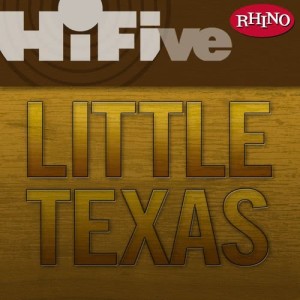 อัลบัม Rhino Hi-Five: Little Texas ศิลปิน Little Texas