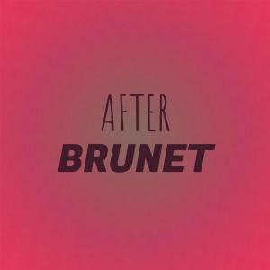 Listen to After Brunet song with lyrics from Madn Gien