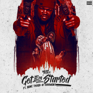Listen to Get 'em Started (Explicit) song with lyrics from Micah Scale