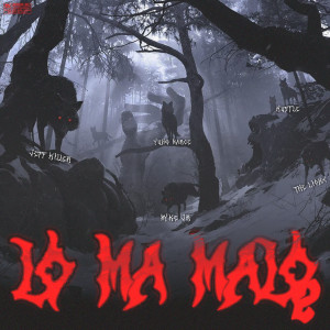 ดาวน์โหลดและฟังเพลง LO MA MALO 2 (Explicit) พร้อมเนื้อเพลงจาก Yung Marce